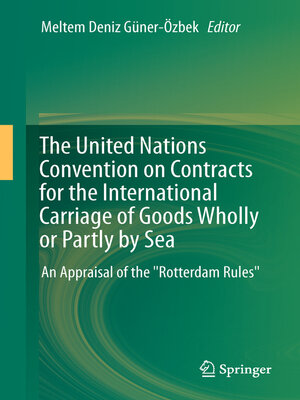 cover image of The United Nations Convention on Contracts for the International Carriage of Goods Wholly or Partly by Sea